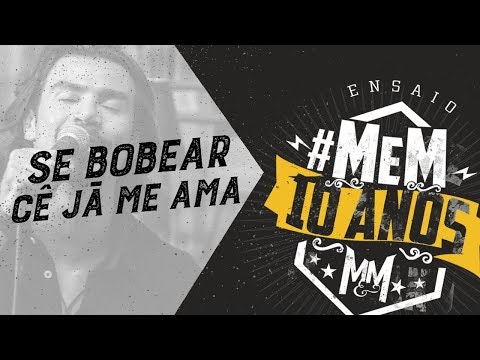 Video thumbnail for Se Bobear Cê Já Me Ama