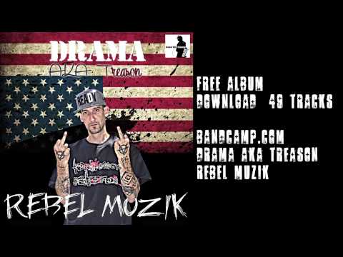 Drama aka Treason - Rebel