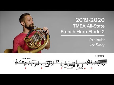 2019-2020 TMEA All-State French Horn Etude #2 - Andante by Kling