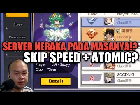 SKIP SPEED + ATOMIC?? REALLY?? - ONE PUNCH MAN : The Strongest