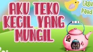 Download lagu AKU TEKO KECIL YANG MUNGIL | LAGU PAUD | Thipux mp3