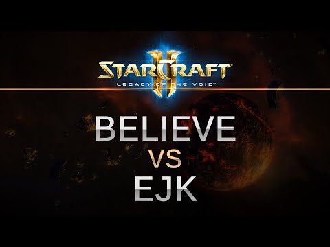 StarCraft 2 - Legacy of the Void - Believe (P) v EJK (T) on Dusk Towers