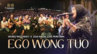 Download lagu Ego Wong Tuo - Woro Widowati x Dua Naga (Live Performance) mp3