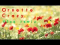 Ornette-Crazy(Nôze remix) 