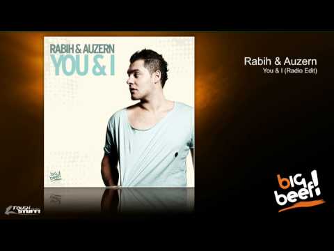 Rabih & Auzern - You & I (Radio Edit)