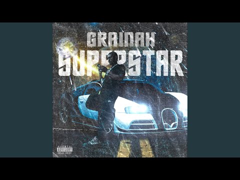 SUPERSTAR (feat. Grainah)