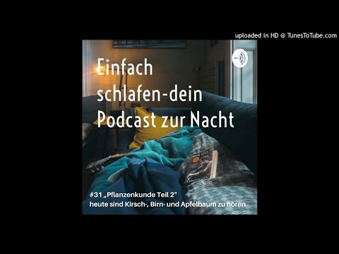 , title : '#31 Pflanzenkunde Teil2 Obstbäume'