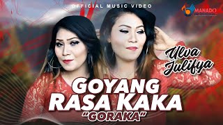 Download lagu Ulva Julifya - Goraka 'Goyang Rasa Kaka' mp3 Download lagu Ulva Julifya - Goraka 'Goyang Rasa Kaka' mp3