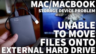 Unable to Move or Copy Files to Mac External Hard Drive - Mac Will Not Write Files to USB Hard Drive