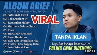 Download lagu ARIEF PUTRA FULL ALBUM TERBAIK 2026 ||SATU RASA CINTA -TAK SEDALAM INI - REMBULAN MALAM  mp3