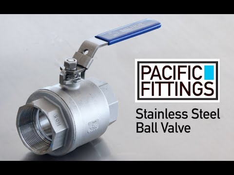 PACIFIC FITTINGS Stainless Steel Ball Valve Range video thumbnail