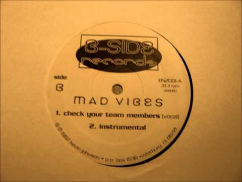 Mad Vibes - Check Your Team Members
