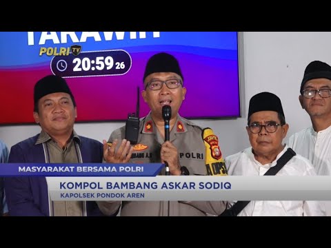 MASYARAKAT BERSAMA POLRI EPS 8 : POLSEK PONDOK AREN GELAR SAFARI RAMADAN 05/04/2024 (2/2)