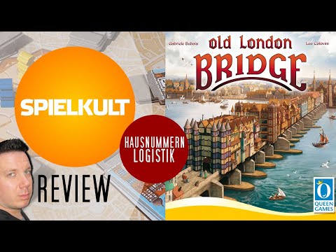 Old London Bridge // Brettspiel // Regeln & Meinung