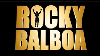 Rocky Balboa - It&#39;s a Fight