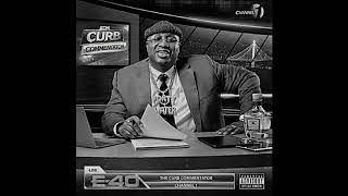 e-40 - 19 dolla lap dance f. suga free #slowed