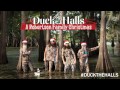 Duck the Halls - The Robertsons