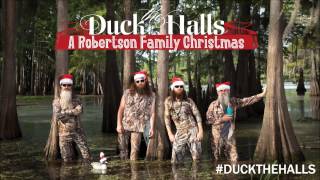 Duck the Halls - The Robertsons