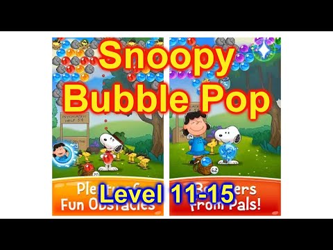 Snoopy Pop Blast & Pop Bubble Game Level 11-15 For Cell Phone
