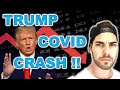 Trump Covid Stock Market Crash 2020?
