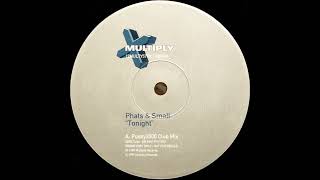 Phats & Small - On The Floor Y'all (Original 12" Mix)
