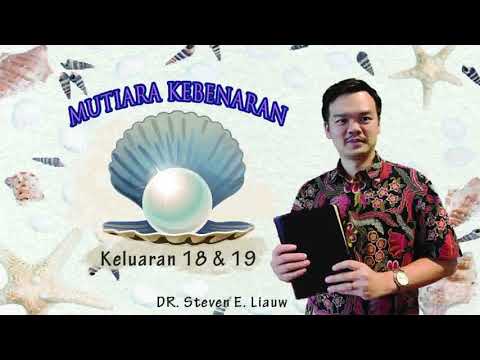 MUTIARA KEBENARAN 66 - KELUARAN 18 & 19 | DR. Steven E. Liauw