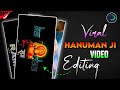 Viral Hanuman Ji Reels Editing Hanuman Ji Vfx Video Editing