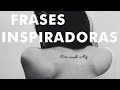 Pequeños Tatuajes de Frases Inspiradoras · Parte I ...