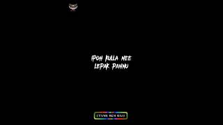 Download lagu Idhu Jokkana Kaingeh WhatsApp Status Black Screen Lyrics Video mp3 Download lagu Idhu Jokkana Kaingeh WhatsApp Status Black Screen Lyrics Video mp3