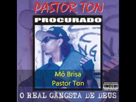 Pastor Ton - Mó Brisa