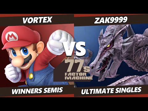 77s FM9 Winners Semis - Vortex (Mario) Vs. zaK9999 (Ridley, Shulk) SSBU Ultimate Tournament
