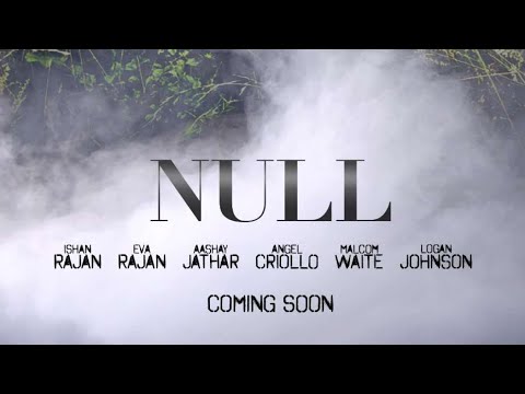 Null Official Trailer