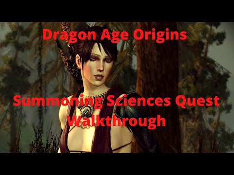 Dragon Age Origins Summoning Sciences Quest Walkthrough