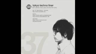 [Podcast] Tokyo Techno Liner | EP037 Satoshi Imano