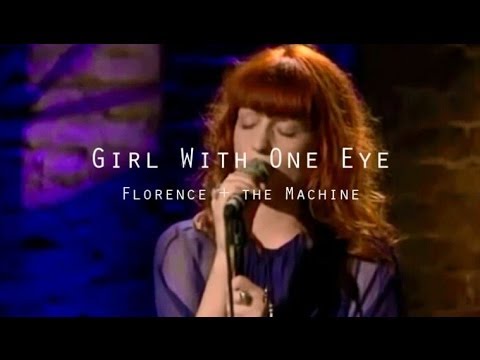 Florence + the Machine @ iTunes Festival 2010 - Girl With One Eye