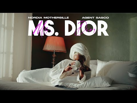 Agent Sasco x Nordia Mothersille ft Notnice - Ms Dior (Official Video)