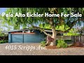 Palo Alto Home For Sale - 4015 Scripps Ave. [Eichler - Midcentury Modern]