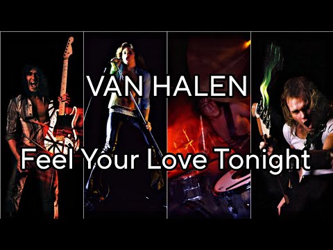 VAN HALEN - Feel Your Love Tonight (Lyric Video)