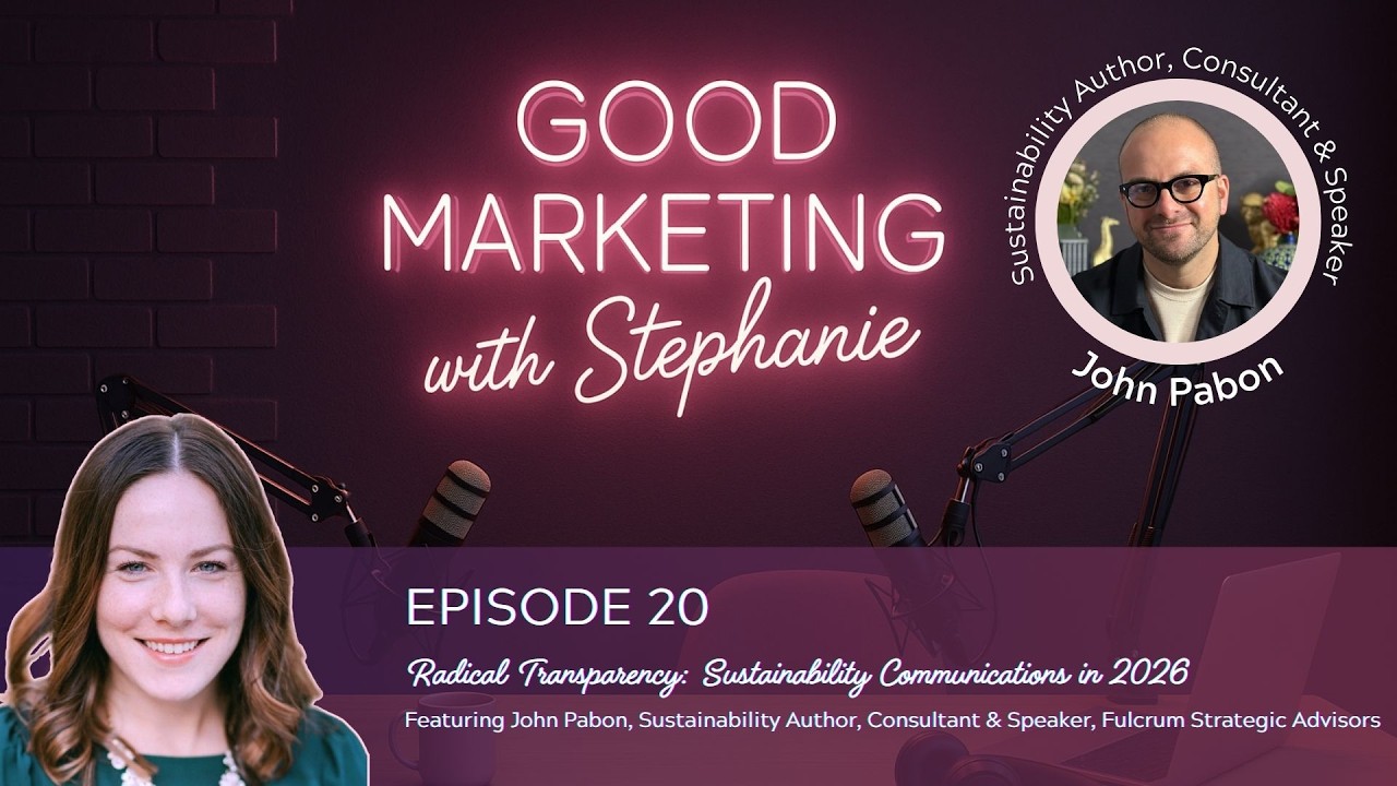 Radical Transparency: Sustainability Communications in 2026