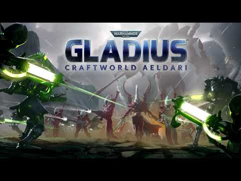 Craftworld Aeldari Theme | Gladius - Relics of War Soundtrack