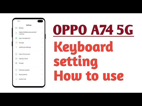OPPO A74 5G , Keyboard setting How to use