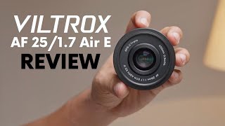 Viltrox AF 25/1.7 Air E Review: Excellent Bokeh and Low Light Shots