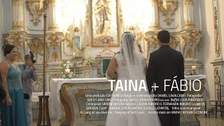 Trailer de Casamento - Taina e Fábio