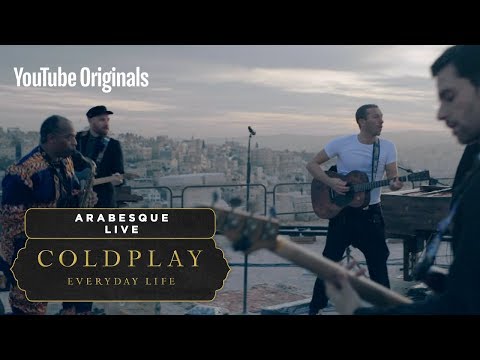 Coldplay  - Arabesque (Live In Jordan)