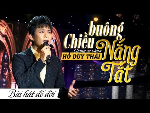 Chiều buông nắng tắt - Hồ Duy Thái