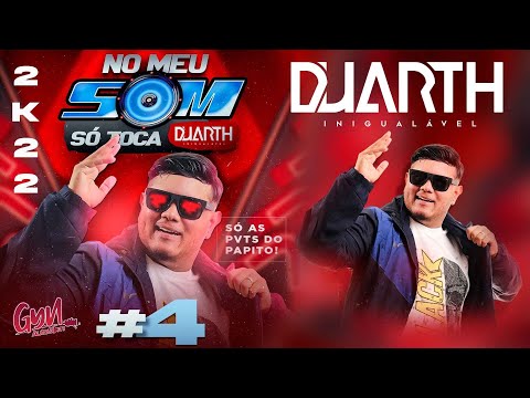 CD NO MEU SOM  SÓ TOCA DJ DUARTH  INIGUALAVEL  VOLUME-4  ( Gyn Auto Som )