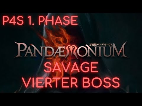 Pandaemonium SAVAGE - 1. Phase vierter Boss (P4S): Hesperos | Erster Clear FFXIV~