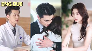 [ENG DUB] Pregnant & Kicked Out! Doctor CEO Falls for His Secret Wife! | CDrama