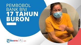 Profil Maria Pauline Lumowa - Pelaku Pembobolan Bank BNI Senilai Rp1,7 Triliun dan Buron 17 Tahun