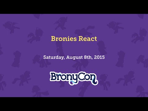 Bronies React - BronyCon 2015